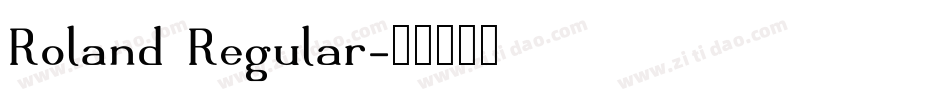 Roland Regular字体转换